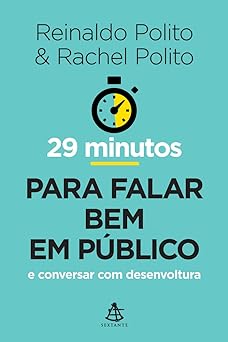 29 Minutos Para Falar Bem Em Pu Reinaldo Polito